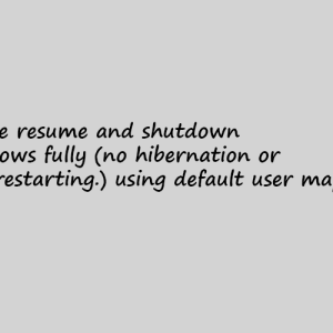please resume and shutdown windows fully (no hibernation or fast restarting.) using default user mapping